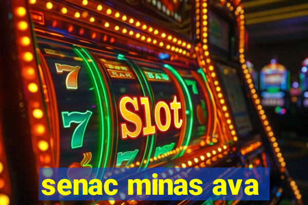 senac minas ava